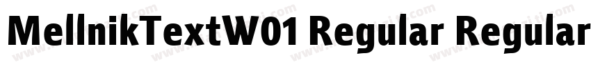 MellnikTextW01 Regular Regular字体转换